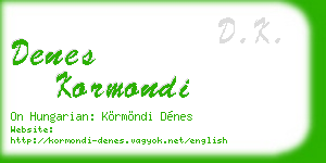 denes kormondi business card